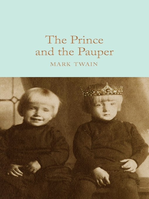 Title details for The Prince and the Pauper by Mark Twain - Wait list